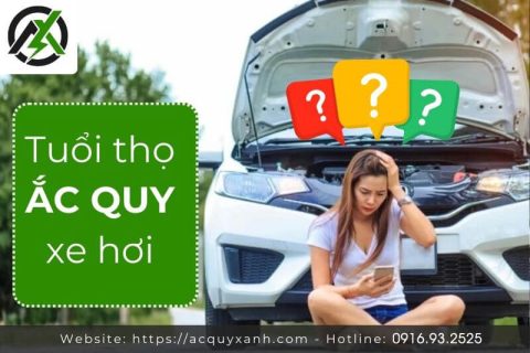 Tuổi thọ ắc quy xe hơi: Những điều bạn cần biết